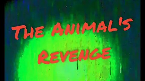 The Animal's Revenge - Urban Legend Archive 05