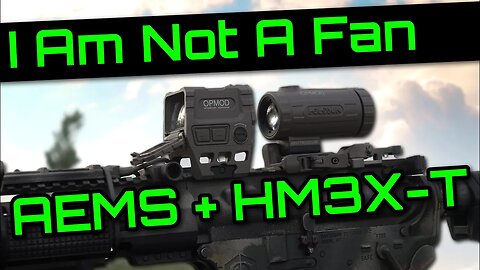 Breaking The Box - Holosun AEMs and HM3X-T 3x Magnifier