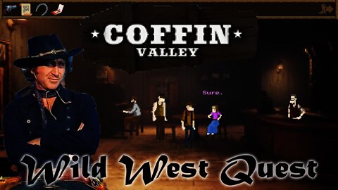 Coffin Valley - Wild West Quest