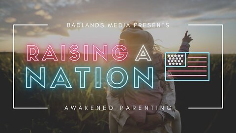 Raising A Nation Ep. 43