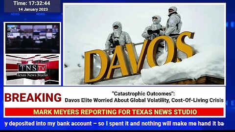 "Catastrophic Outcomes": Davos Elite Worried About Global Volatility, Cost-Of-Living Crisis