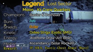 Destiny 2 Legend Lost Sector: Moon - K1 Crew Quarters 5-5-22