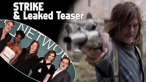 The Walking Dead News - Writers on Strike & Raise the Dead (Daryl Dixon) LEaKed Teaser