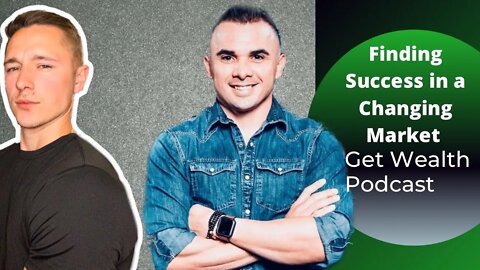 Finding Success in a Changing Market w/ Rafael Cortez