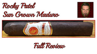 Rocky Patel Sun Grown Maduro (Full Review) - Should I Smoke This