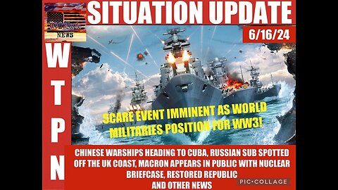 Situation Update: Scare Event Imminent As World Militaries Position For WW3!