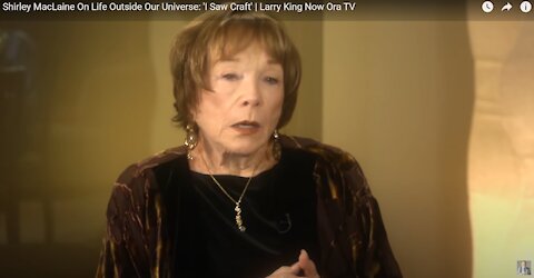 Careful Who and What You Love Reverse Speech Featuring Shirley MacLaine and Larry King on UFO's