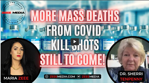 Dr. Sherri Tenpenny - More Mass Deaths From Covid Kill Shots Still to Come!