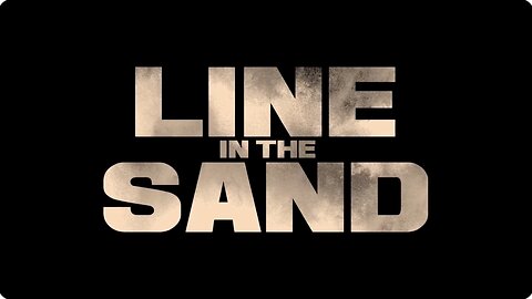 Official Trailer: Line in the Sand - James O’Keefe (2024)