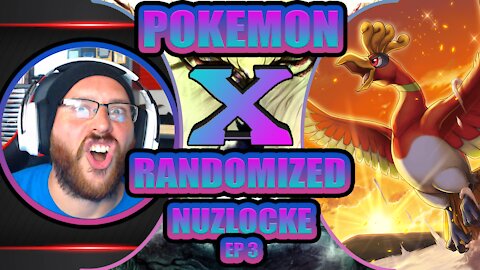 TIME TO REBUILD: POKEMON X RANDOMIZED NUZLOCKE EP 3