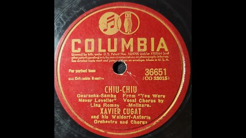 Xavier Cugat and His Waldorf-Astoria Orchestra - Chiu-Chiu