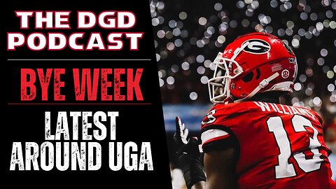 Latest Around UGA & Recruiting | Georgia Bye Week