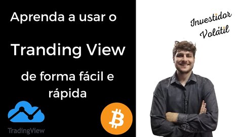 Tutorial Tranding View - Saiba como configurar e utilizar as ferramentas básicas