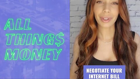 All Things Money - how to negotiate your internet bill!