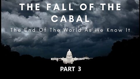 THE BIRTH OF THE CABAL part 3