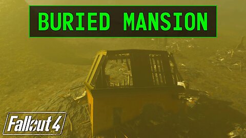 Fallout 4 | Buried Mansion