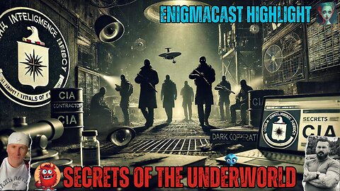 Secrets of the Underworld: CIA Contractors and Dark Operations | #EnigmaCast Highlights