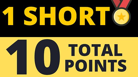 1 Short 10 Points.