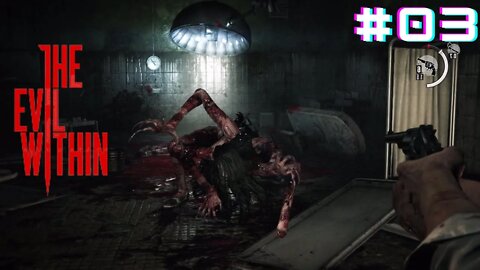 The Evil Within - A MINA ESMAGO MINHA CABEÇA!!! - (PC Playthrough) Parte 3