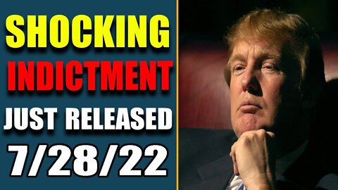 BIG WARNING!! SHOCKING INDICTMENT JUST RELEASED! EXPOLOSIVE HUGE INTE