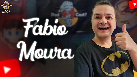 FÁBIO MOURA | CANAL @bgeeks | POD +1 CAST? | EP #160