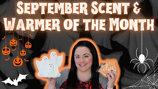 September Scent & Warmer of the Month