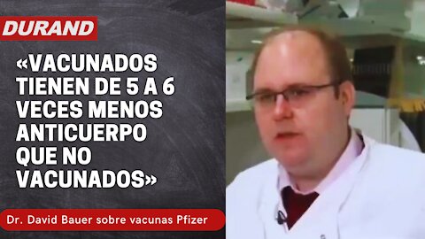 💥💥 VACUNAS PFIZER: "Vacunados tienen de 5 a 6 veces menos defensas que no vacunados"