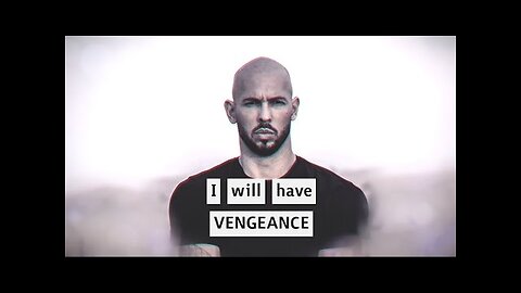 Andrew Tate - VENGEANCE 4K 60fps [#FREETOPG]