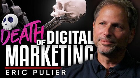 📊 The Death of Traditional Digital Marketing: What Marketers Need to Know - Eric Pulier