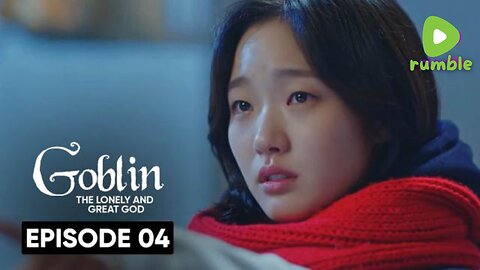 Goblin – Guardian: The Lonely and Great God | S1 Episode 04 | Hindi Dubbed