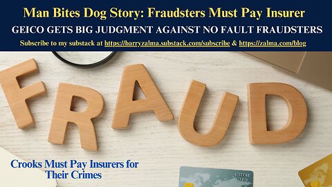 Man Bites Dog Story: Fraudsters Must Pay Insurer