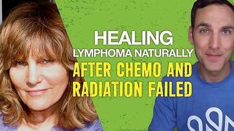 Healing Lymphoma Naturally After Chemo and Radiation Failed | Dr. Dale Figtree