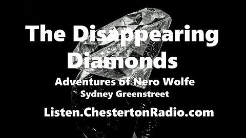 The Disappearing Diamonds - Adventures of Nero Wolfe