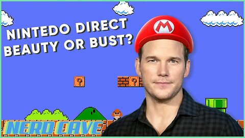 Nintendo Direct Beauty Or Bust? - Nerd Cave Newz