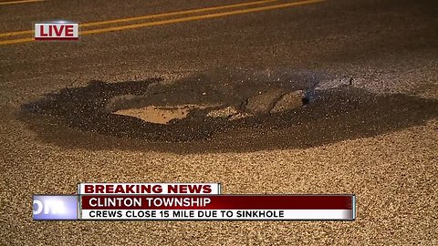 15 Mile Road closed in Clinton Township due to sinkhole