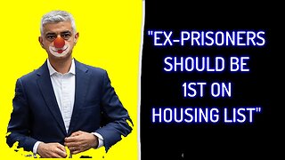 Sadiq Khan's Controversial Statement: Criminals come first!