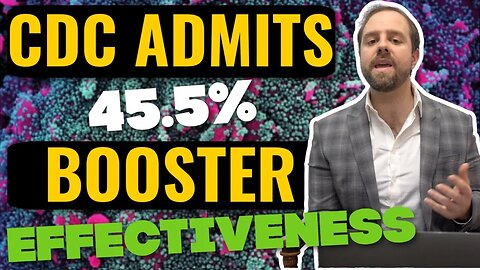 CDC Admits Covid Boosters Now Only 45.5% Effective | Leronlimab To Treat Long Covid