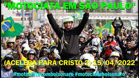 URGENTE! Motociata PRÓ BOLSONARO em São Paulo!