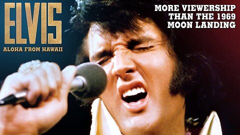 Aloha From Hawaii (1973) [The First Live Via Satellite TV Concert Special with an Audience of a Staggering 1.5 Billion] | Elvis Presley: Died 8/16/77