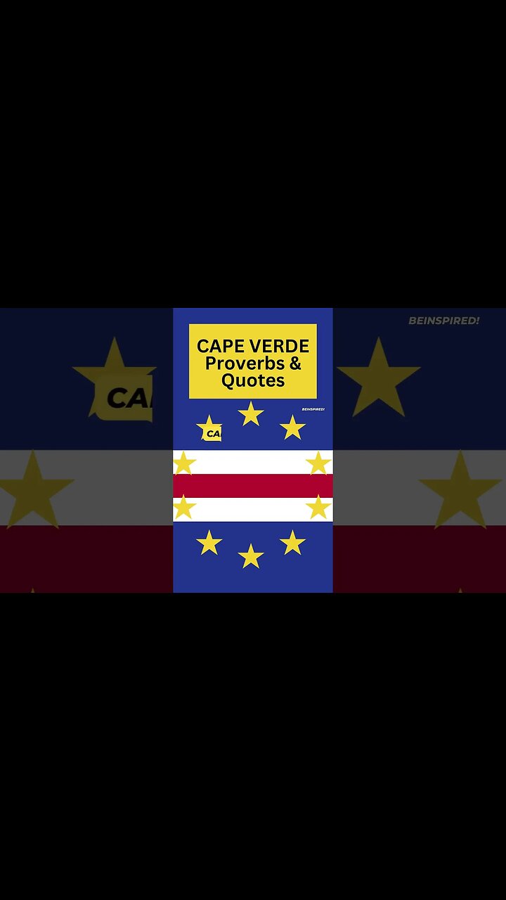 CAPE VERDE CABO VERDE | Proverbs & Quotes