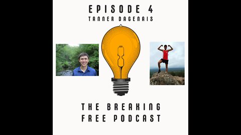 Breaking Free Episode 4: Tanner Dagenais