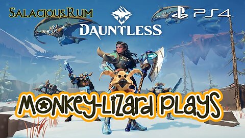 MoNKeY-LiZaRD plays Dauntless