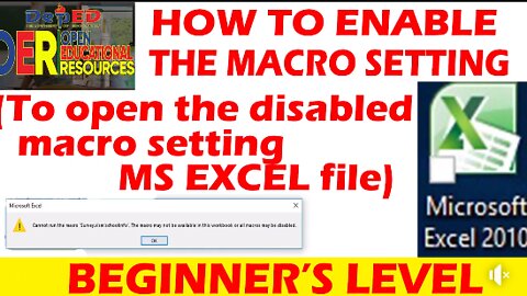 How to Enable the Macro Setting (to open the disabled macro setting of MS Excel file)