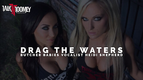 DTW | Heidi Shepherd (Butcher Babies)