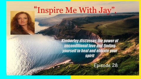 Kimberley discusses the power of unconditional love and finding yourself to heal and elevate