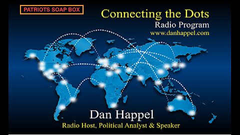 DAN HAPPELS CONNECTING THE DOTS APRIL 2nd 2024 Dr R Clinton PhD Is Dans Guest today