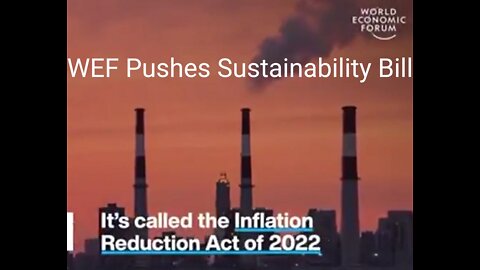 Inflation Reduction Act of 2022. Bait to Trick Acceptance of Climate Change Lies