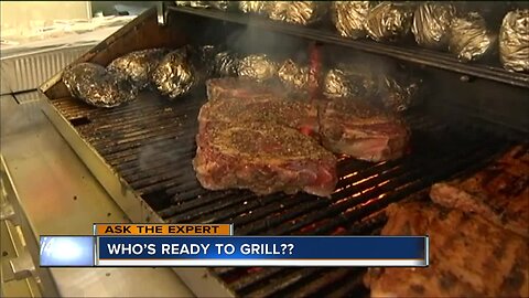 Ask the Expert: Who's ready to grill?