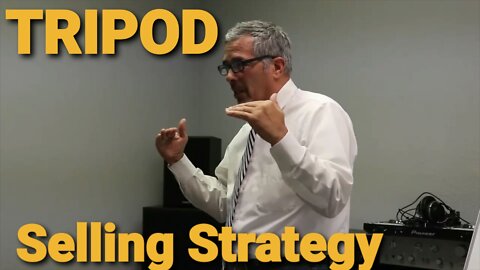 SALES TRAINING: THE TRIPOD SELLING STRATEGY-CLOSE MORE DEALS