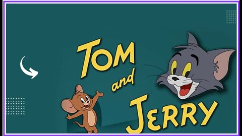 Tom & Jerry Cartoon.